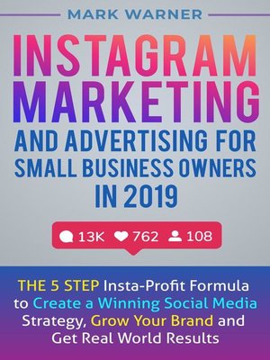 cover image of Instagram Marketing and Advertising for Small Business Owners in 2019